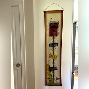 Faith, family, friends, wall hanging. 62“ x 14 1/4“.